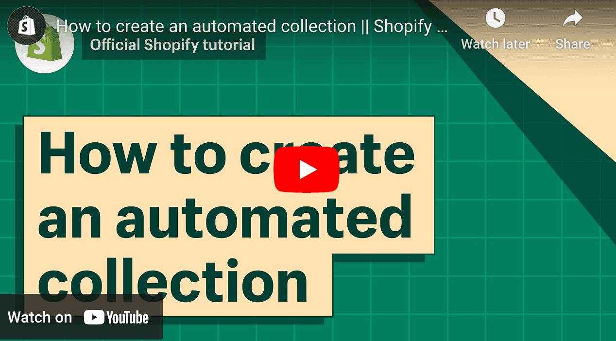 Shopify smart collections, automated collections tutorial